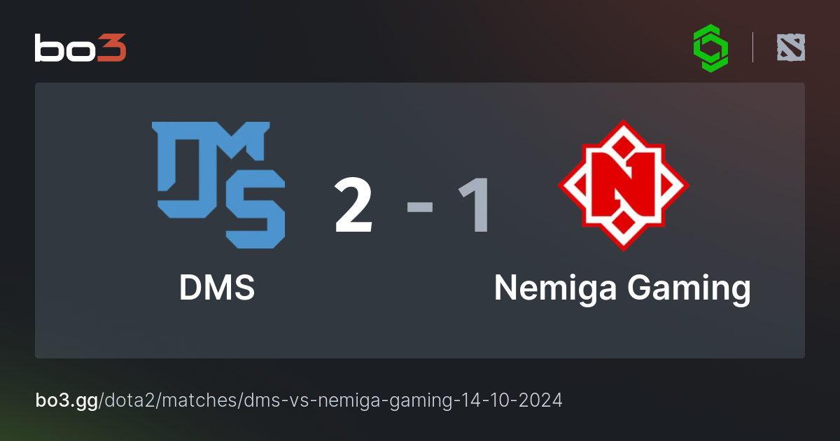 DMS Vs Nemiga Gaming Dota 2 Bo3 Gg