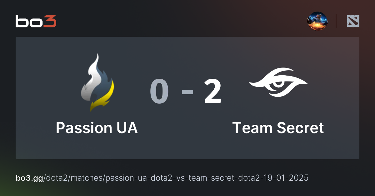 Passion UA vs Team Secret Dota 2 Live bo3.gg