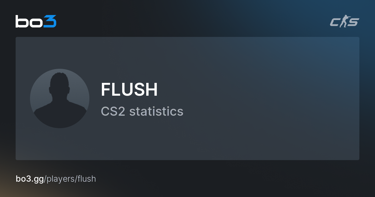FLUSH ( ) CS2 Stats