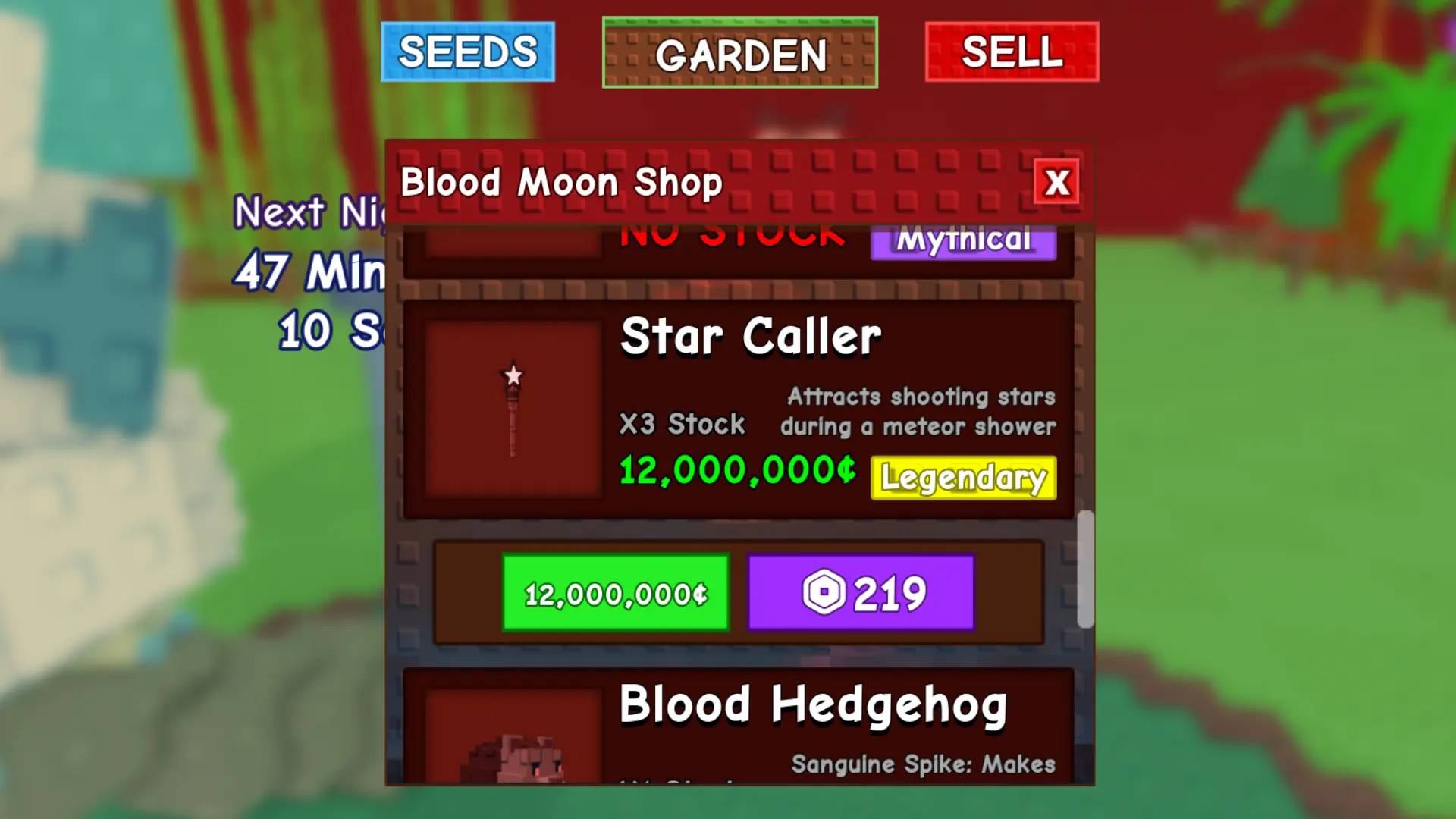 Star Caller costs 12 million Sheckles / 219 Robux