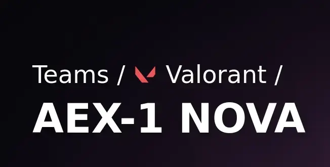 Hera і ikyoo покидають склад AEX-1 Nova у грі Valorant