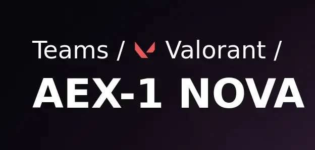 Hera e ikyoo estão deixando a equipe AEX-1 Nova no Valorant