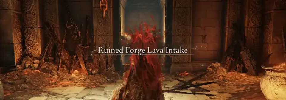 Ruined Forge Lava Intake Dungeon Guide