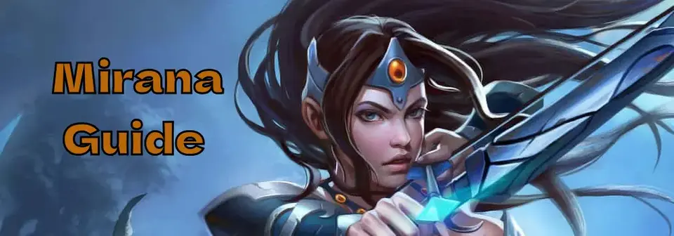 Mirana Guide - Dota 2