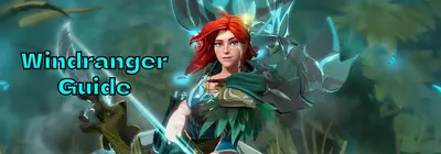 Windranger Guide - Dota 2