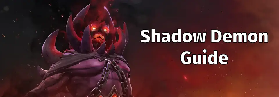 Гайд на Shadow Demon - Dota 2