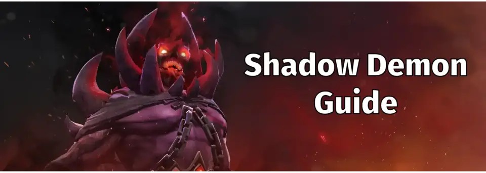 Гайд на Shadow Demon - Dota 2